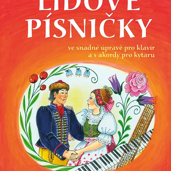 E-kniha: Nejznámější české a moravské lidové písničky od Skopová Kamila