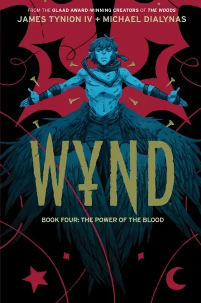 Wynd Book Four: The Power of the Blood - James Tynion IV.