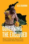 Governing the Excluded - Alex Diamond