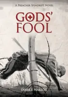 GODS' Fool - Derek E Pearson