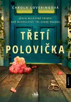 Kniha: Třetí polovička od Loveringová Carola