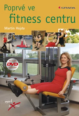 E-kniha: Poprvé ve fitness centru od Hojda Martin
