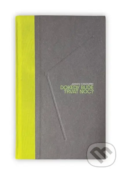 Dokedy bude trvať noc? - Adrien Candiard - kniha z kategorie Křesťanství