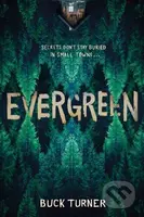 Evergreen - Buck Turner - kniha z kategorie Beletrie