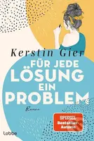 Für jede Lösung ein Problem - Kerstin Gier