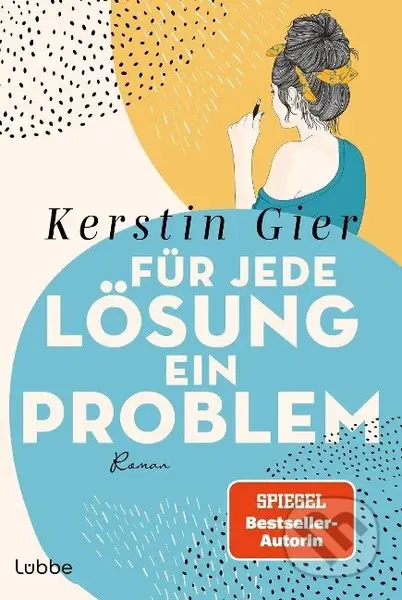 Für jede Lösung ein Problem - Kerstin Gier