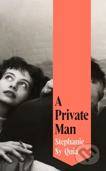 A Private Man - Stephanie Sy-Quia