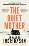The Quiet Mother - Arnaldur Indridason