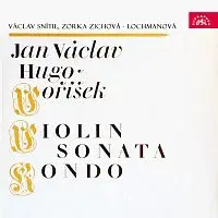 Václav Snítil, Zorka Zichová - Lochmanová – Voříšek: Sonáta a Rondo pro housle a klavír