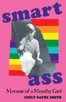 Smartass - Emily Sayre Smith