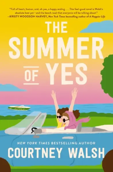 The Summer of Yes - Courtney Walsh