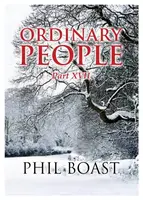 Ordinary People XVII - Phil Boast