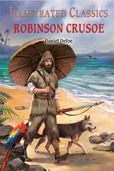 Illustrated Classics - Robinson Crusoe - Daniel Defoe
