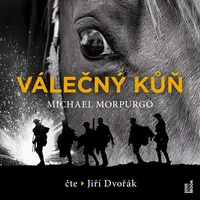 Válečný kůň - Michael Morpurgo - audiokniha