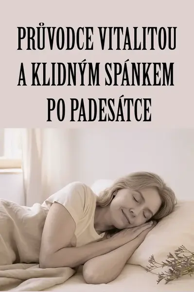 Průvodce vitalitou a klidným spánkem po padesátce - Gabriela Kortová - e-kniha