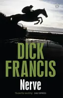 Nerve - Dick Francis