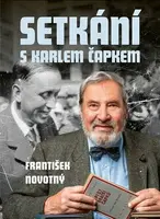 Setkání s Karlem Čapkem (poškozená) - František Novotný