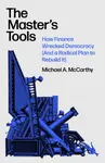 The Master's Tools - Michael A. McCarthy