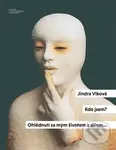 Kdo jsem? - Jindra Viková,Kdo jsem? - Jindra Viková