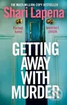 Getting Away With Murder - -