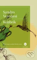 Kolibrík - Sandro Veronesi - kniha z kategorie Společenská beletrie