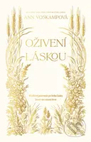 Oživení láskou (40-dňové putovanie po boku Lásky, ktorá vám zmení život) - kniha z kategorie Duchovní život