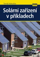 E-kniha: Solární zařízení v příkladech od Matuška Tomáš