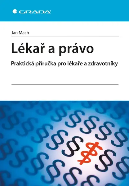E-kniha: Lékař a právo od Mach Jan