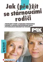E-kniha: Jak (pře)žít se stárnoucími rodiči od Novák Tomáš