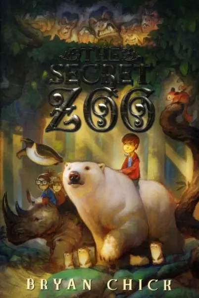 The Secret Zoo - Bryan Chick