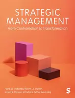 Strategic Management - Henk W. Volberda, Rick M. A. Hollen, Kevin Heij, Joana R. Pereira, Jatinder S. Sidhu