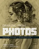 Drawing From Photos - Patrick J. Jones
