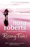 Rising Tides - Nora Robertsová