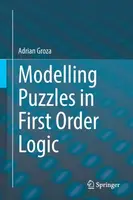 Modelling Puzzles in First Order Logic - Adrian Groza