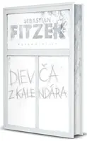 Dievča z kalendára - Sebastian Fitzek