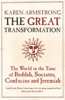 The Great Transformation - Karen Armstrongová