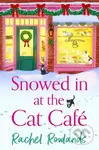 Snowed In at the Cat Cafe (A purr-fectly cosy romance to warm your heart!) - kniha z kategorie Romantika