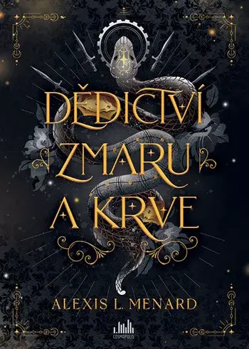 Kniha: Dědictví zmaru a krve od Menard Alexis L.