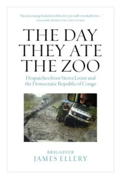 The Day They Ate The Zoo - James Ellery