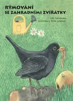 Rýmování se zahradními zvířátky - Jiří Šandera