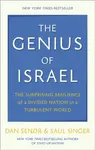 The Genius of Israel - Dan Senor, Saul Singer
