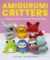 Amigurumi Critters - Amy Ting
