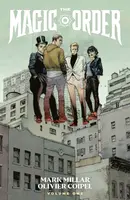 The Magic Order Volume 4 - Mark Millar, Dike Ruan