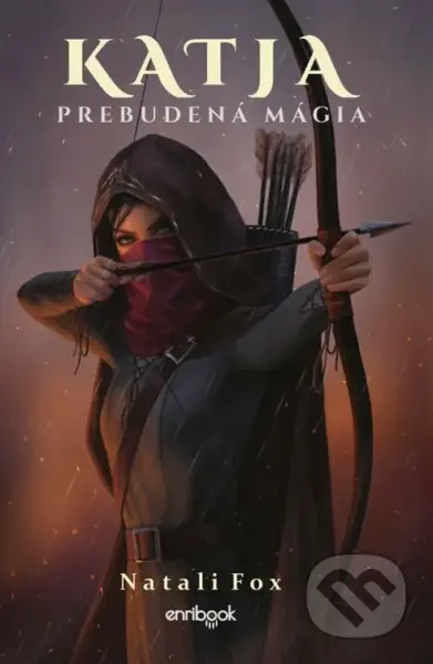 Katja - Prebudená mágia - Natali Fox - kniha z kategorie Fantasy