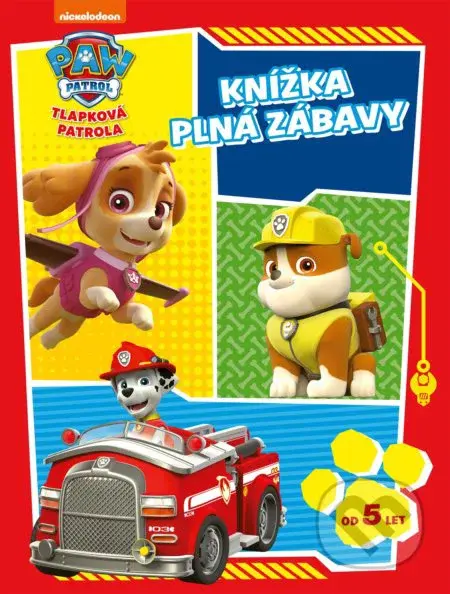 Tlapková patrola: Knížka plná zábavy - kniha z kategorie Hlavolamy, doplňovačky, úkoly