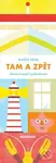 Tam a zpět - Marto Kelbl