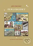 Perlorodky - Jiří Stránský - kniha z kategorie Beletrie pro děti