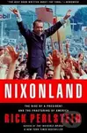 Nixonland (The Rise of a President and the Fracturing of America) - kniha z kategorie Humanitní a společenské vědy