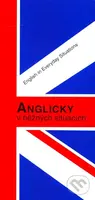 Anglicky v běžných situacích - J. Krejčíková - kniha z kategorie Jazykové učebnice a slovníky
