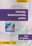 Základy insolvenčního práva - Ilona Schelleová - kniha z kategorie Obchodní právo